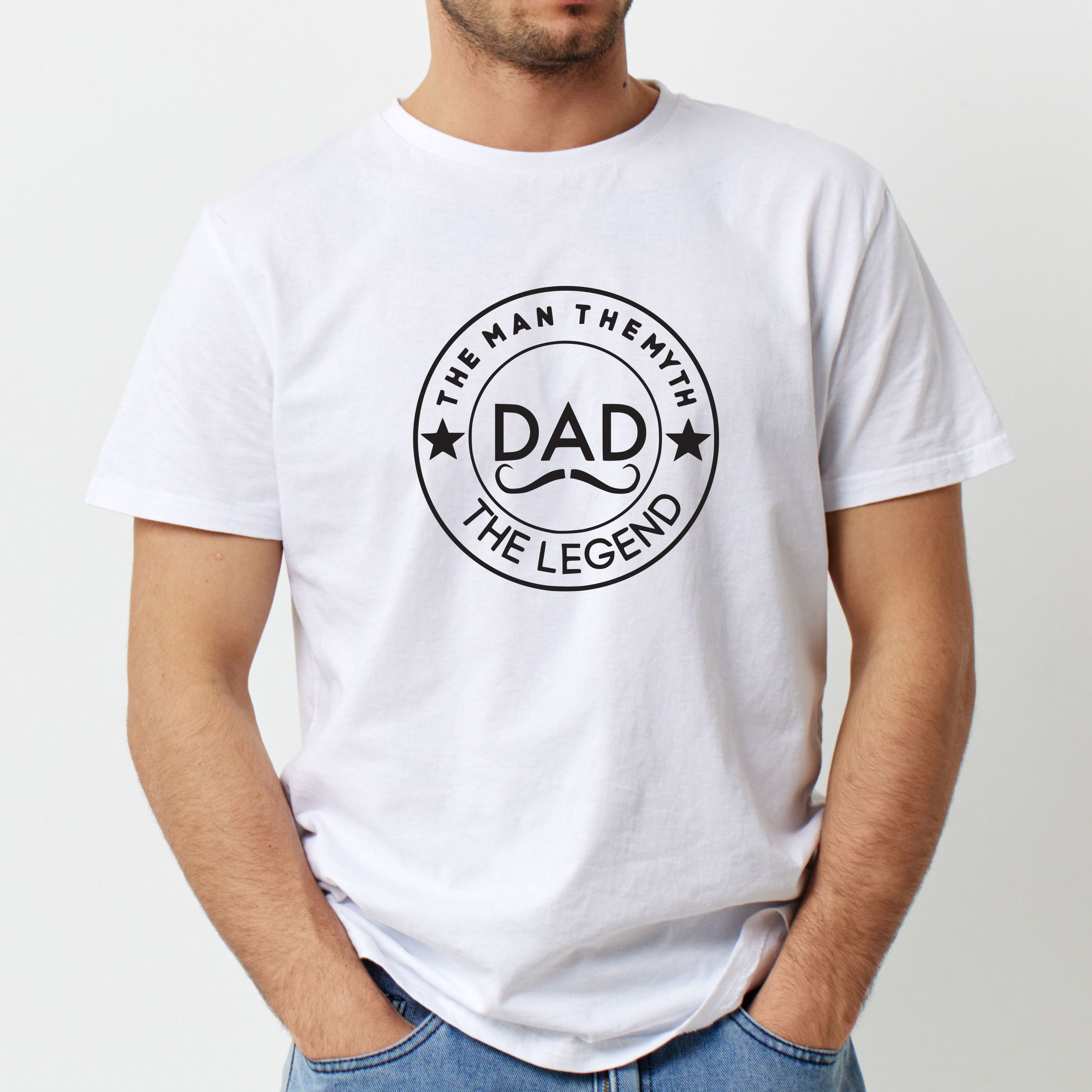 The Man The Myth The Legend Dad Tshirt