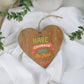 Have Courage and Be Kind Wooden Hanging Heart Plaque