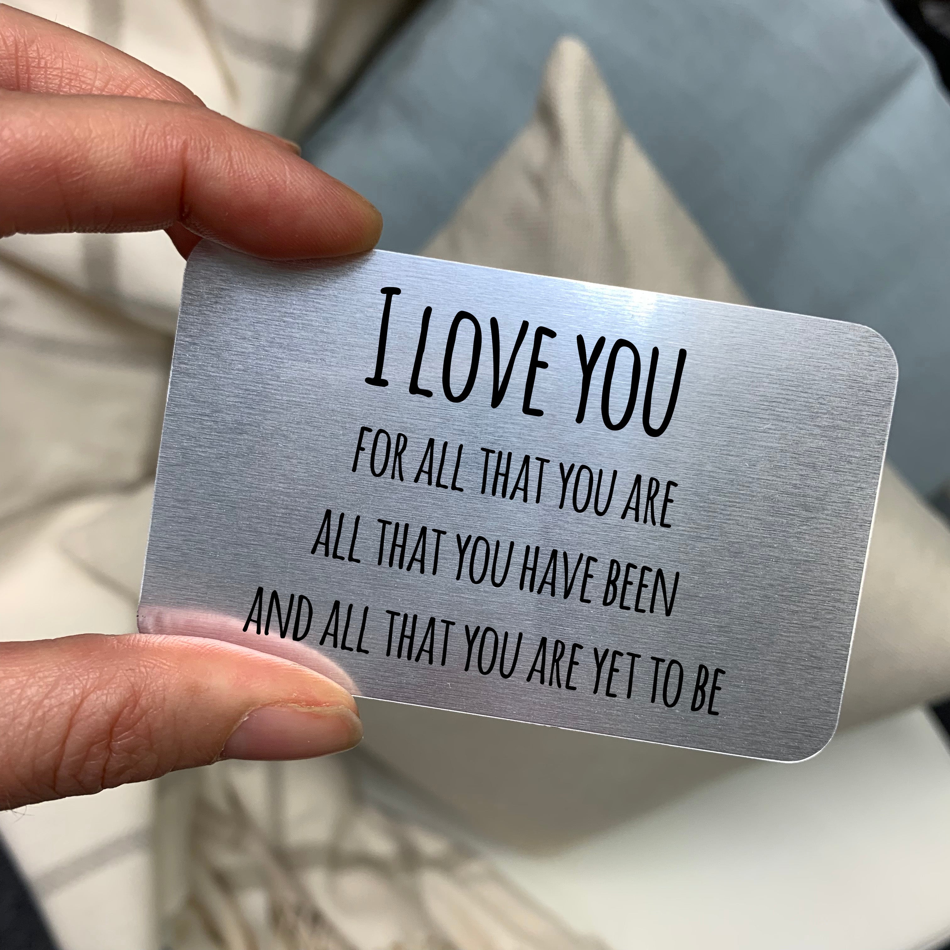I Love You For All That You Are Metal Wallet Card