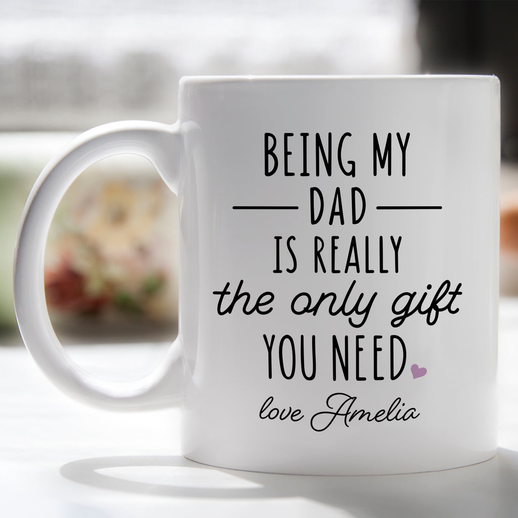 Only Gift You Need Is Me Mug