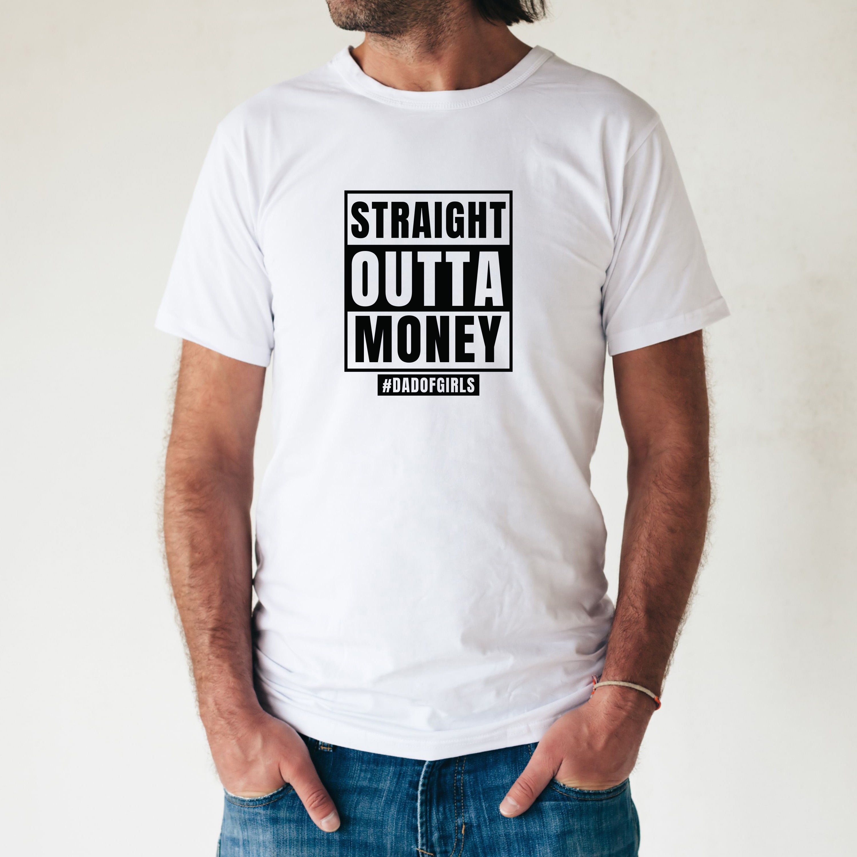 Straight Outta Money Dad Tshirt