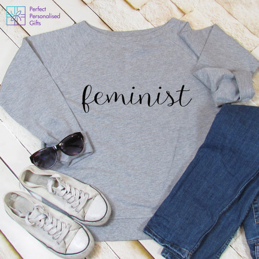 Feminist Slouch Sweatshirt