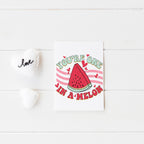 You're One In A Melon Valentine's Card