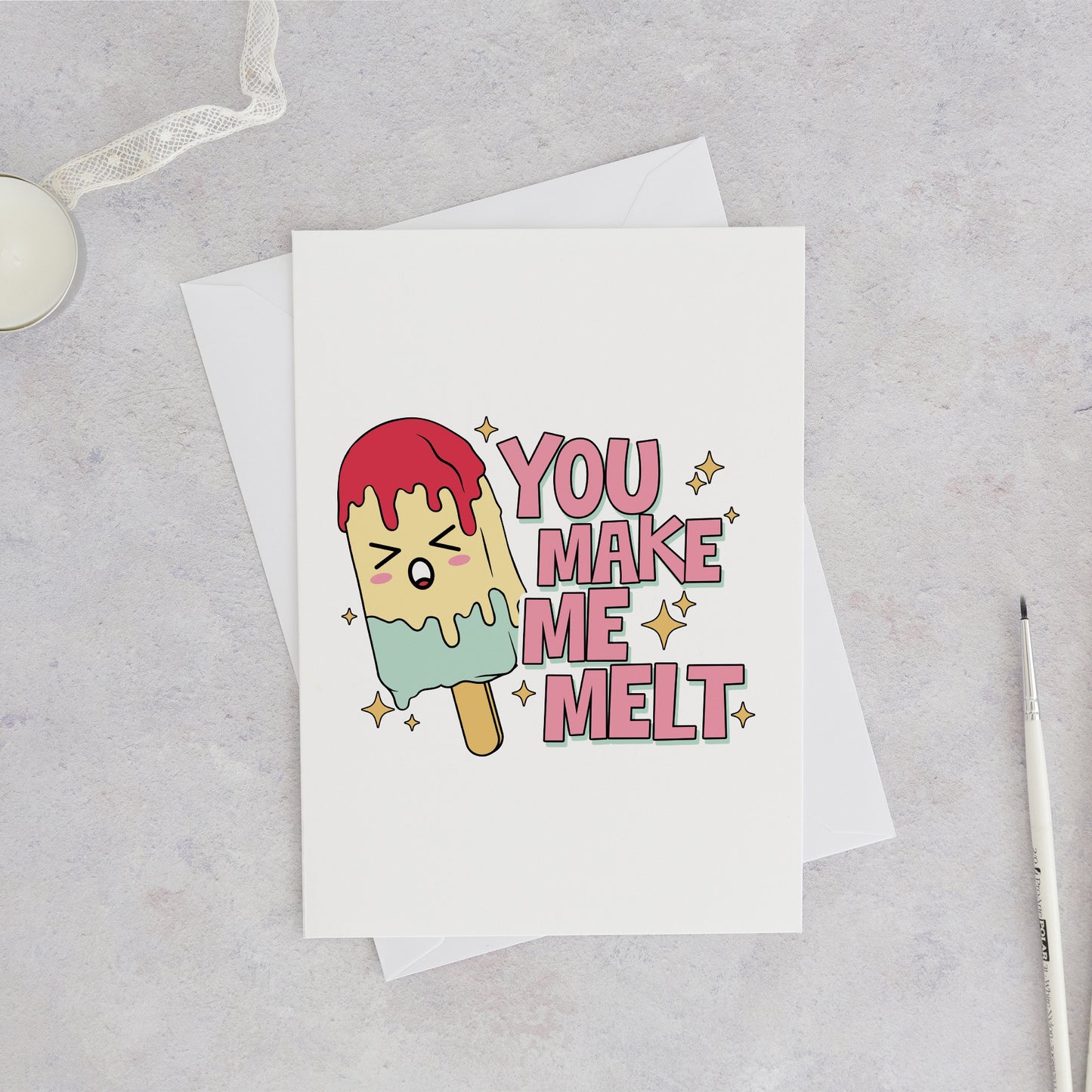 You Make Me Melt Funny Valentine's Card
