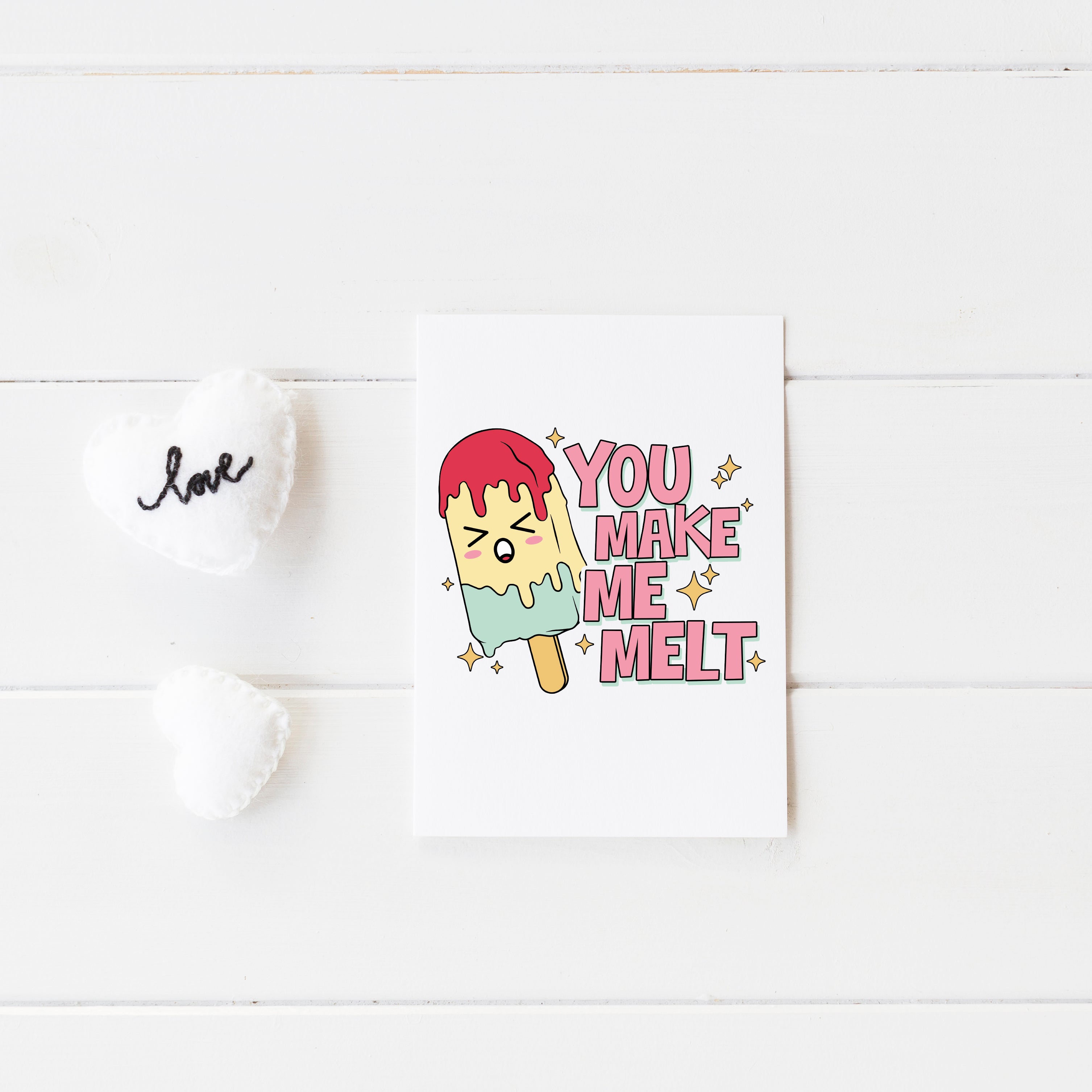 You Make Me Melt Funny Valentine's Card