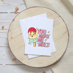 You Make Me Melt Funny Valentine's Card