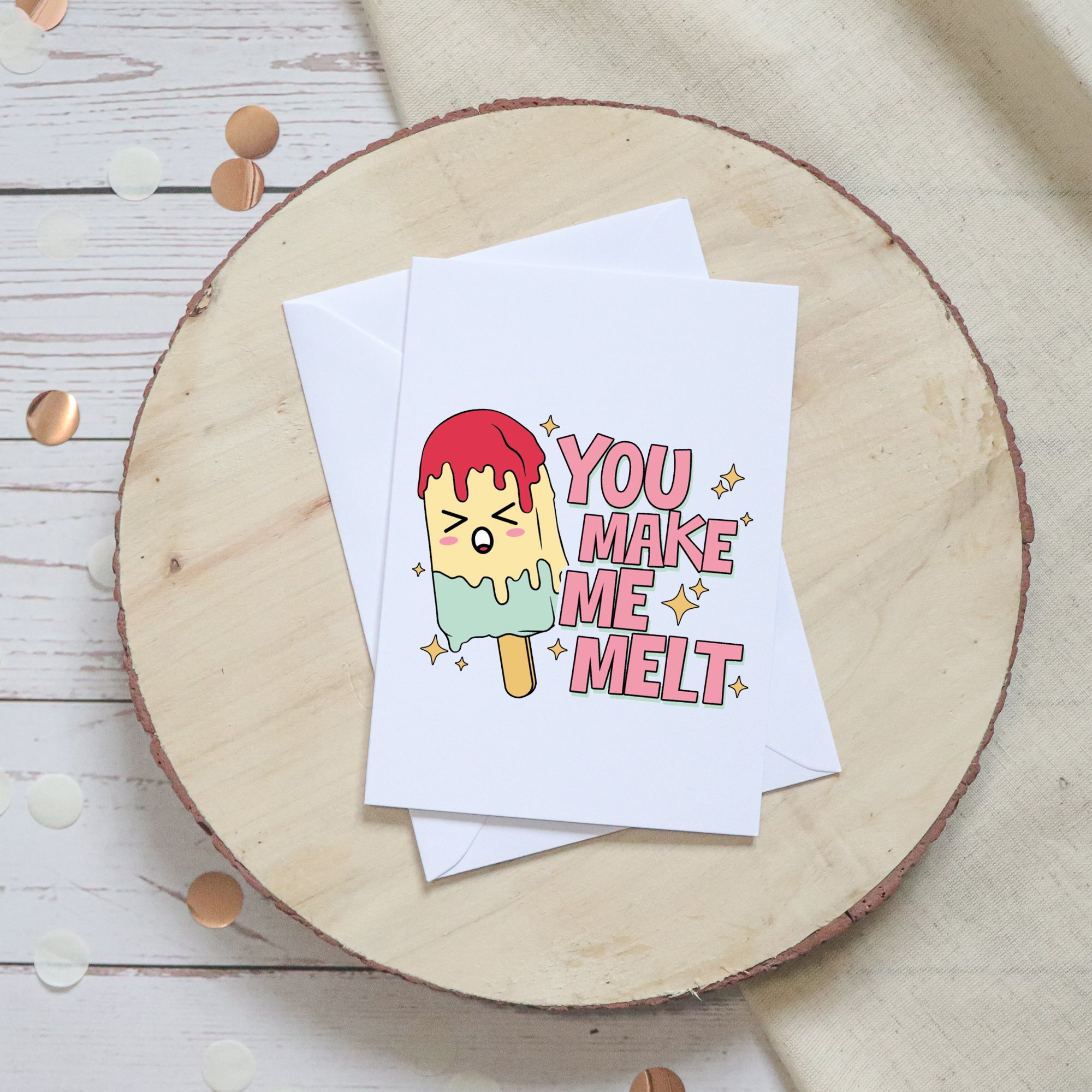 You Make Me Melt Funny Valentine's Card