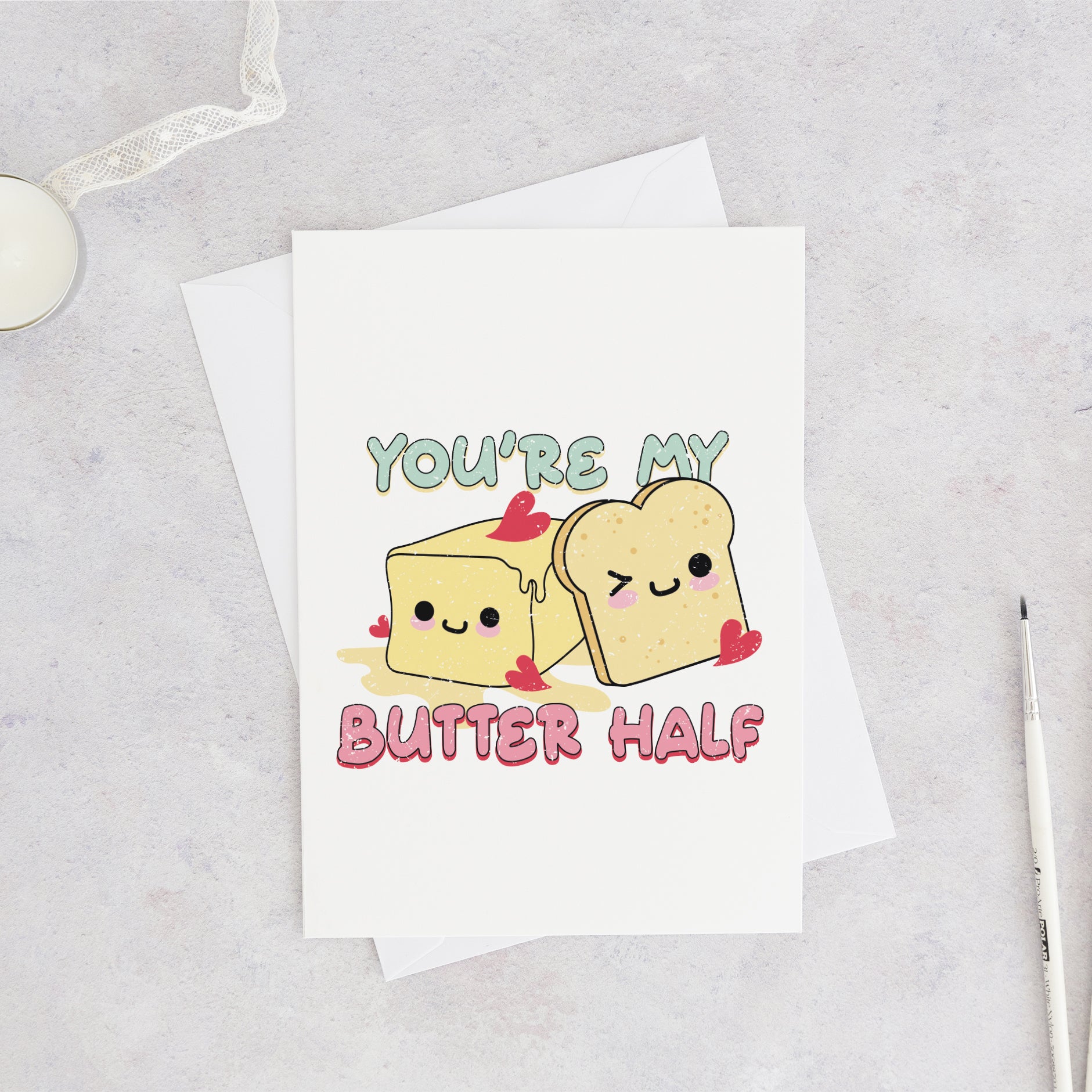 You're My Butter Half Valentine's Card