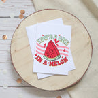 You're One In A Melon Valentine's Card